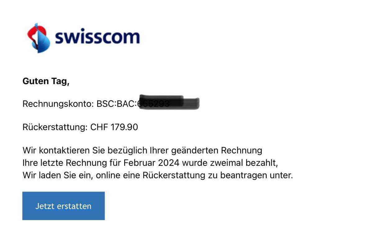 Falsche E-Mail: Swisscom lädt Kundinnen und Kunden vermeintlich dazu ein, Rückerstattungen zu beantragen. 