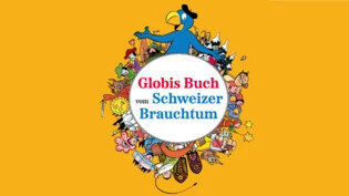 Neue Auflage: Mit Globi könnt ihr die bekannten und weniger bekannten Bräuche in der Schweiz und Graubünden mit euren Kindern entdecken.